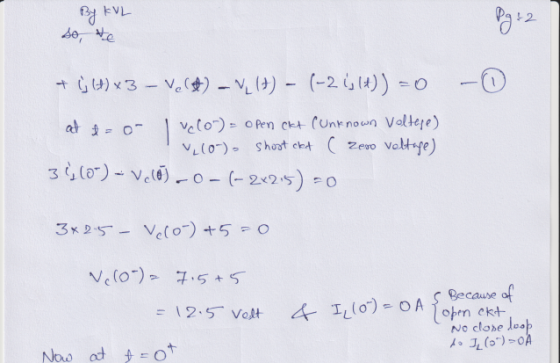 By KVL so, te - 0 + (j(+)x3 - V.CH) - V (+) - (-2 (lt)) = 0 at t= or Ivecom) = open okt (Unknown Voltage) Tv,10-) shost chet
