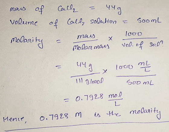 mais of volume molarity mais 1000 x Calle = 44g of Caldey solection - Sooml - Melor mais val. of sel? = ung x 1000 m Tlalmal