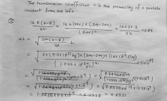 The tomswussion coefficient TlS the pro aki lity of a ㅑmticle incident from the lef+ 3:84 ( Sev) 2 2 5 | 2x(9.llx103) ka )x (