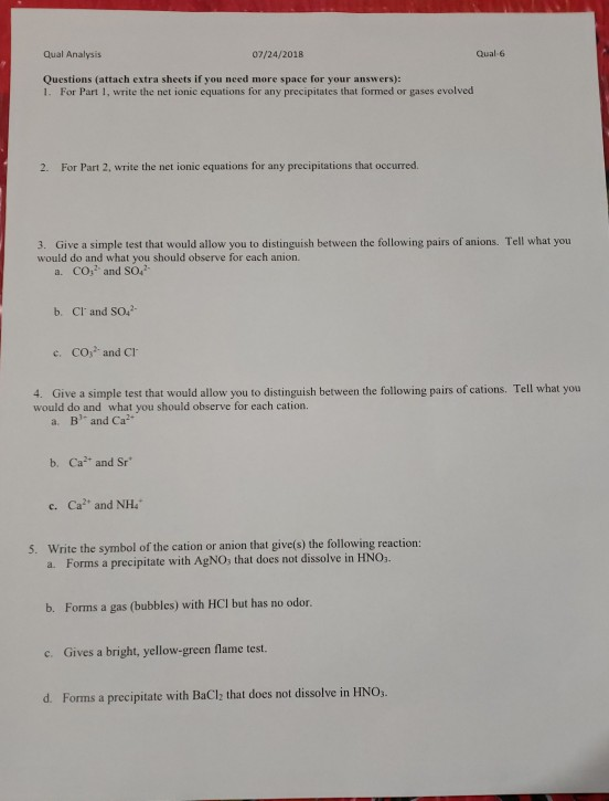 Qual Analysis Qual-6 07/24/2018 Questions (attach extra shects if you need more space for your answers): 1. For Part 1, write
