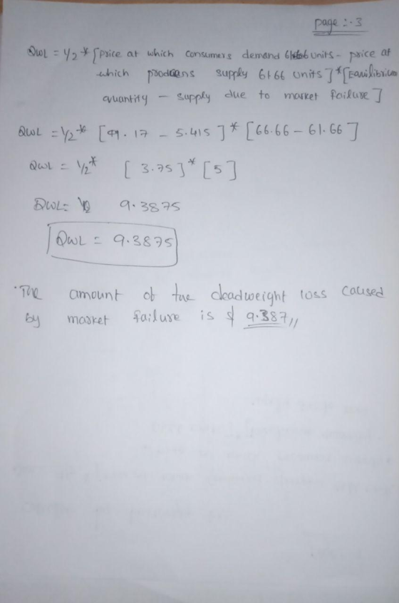 page 23 DWL = Y*Sprice at which consumers demand Glibb Units - price of which produens supply 6+66 units 7* Eauilibrium quant