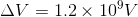 AV = 1.2 x 10°