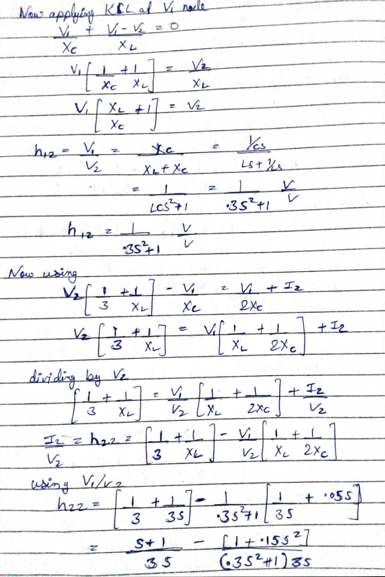 Now applying Kihat V nocle v tv-k Xc хь I1 vif V2 XL xu V V2 XL & Xe #1 hiz = Yes LS + Yes V2 XefXe v LLCS²1 •3S²+1 ha V 3824