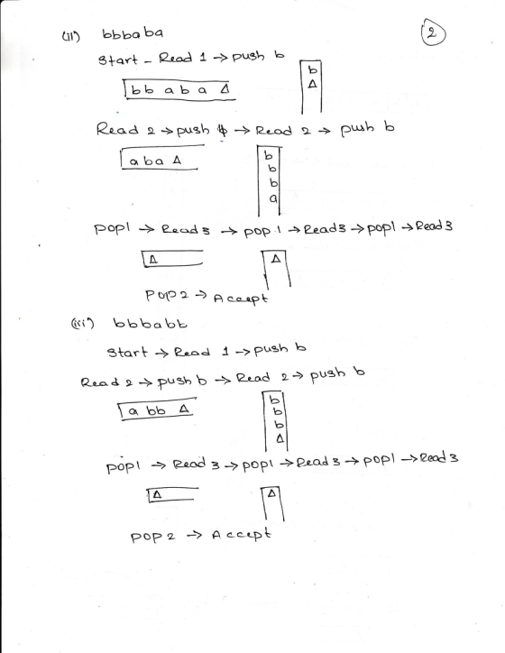 bbba ba 2 3tart - 2o 1push bb a ba A start Read 1 ->push b Read -push b2ead 2-> push b PopI eod POP 2 Acept