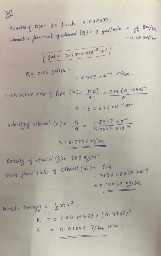 \ gal = 3-785Y x10-3Y03 Cyans Section anoa Pipe (A): Tp2 e 3.14 (0,0254) 5,0645 χ)0-4 V= 0.3737 ro/su. Demity 789 Rglms mana