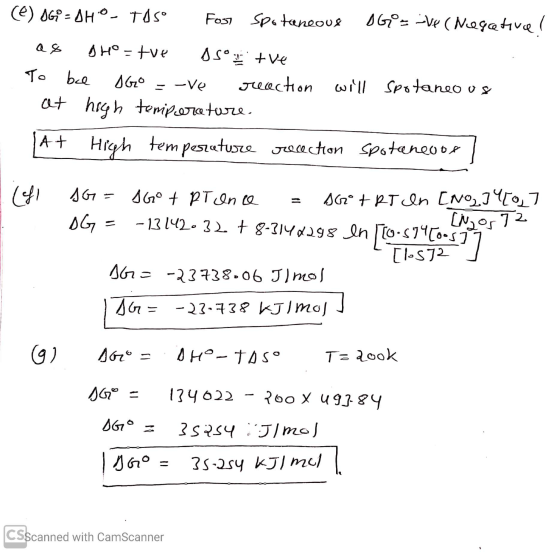 (C) DG-SHO, Tosº fos Spotaneous oGºz cve (Negativce! as BHO=tve s sontve To be IGO =-ve reaction will spotaneous at high temp