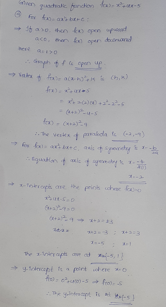 Given quadratic function for=x76x-5 For fx=axt bare: It axo, then fx open upward aco, then fox open doconward Here a=170 Grap