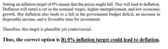 Setting an inflation target of 0% means that the prices might fall. This will lead to deflation. Deflation will entail a cut
