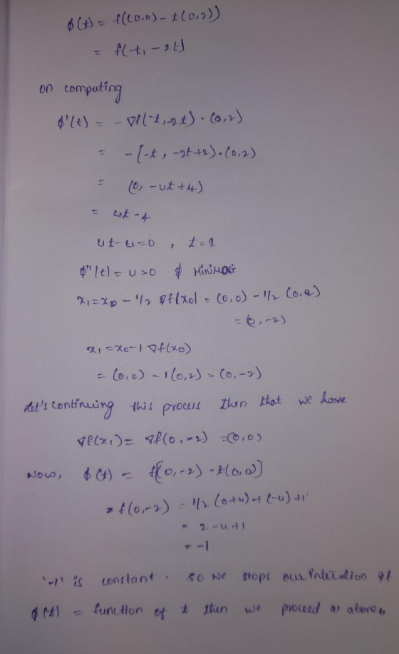 Ø (t) = f(10.o)t(0,2)) flti-at) on computing d (t) = - Delt, -2 t) Cor) - (-t , -at+2).(0,2) (0, -ut +4) cet - 4 uttico t=1
