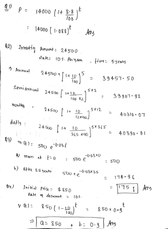 Q 1) p = t 14000 11+ 8.8 100 14000 (1.088) Any 027 Investing Amounta 24500 nates 101. Penyeen time = 5 years 1 & Annual 24500