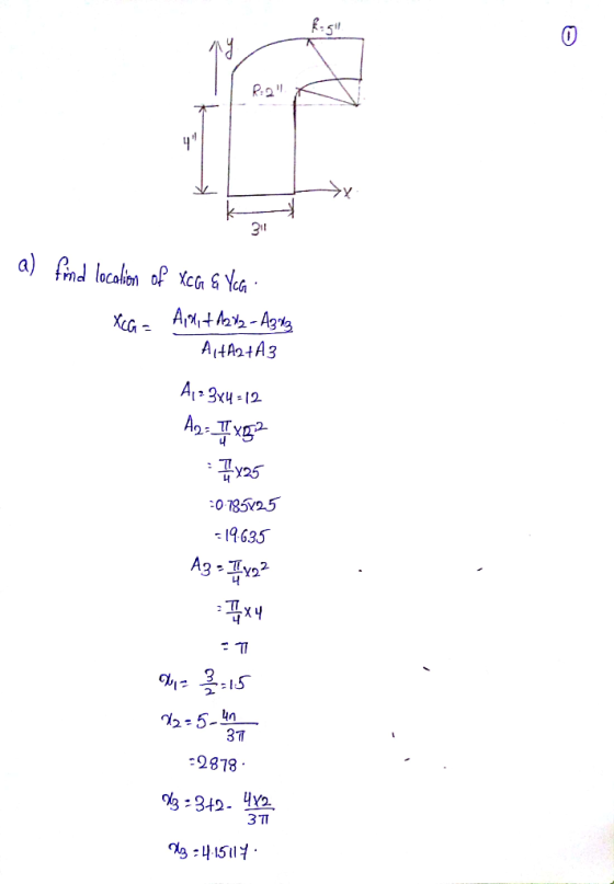 a) fond localion of XCG & Yca: XCG - Apolit A2x2-A3%3 A 14A2+A3 A12 344 =12 A2= I xg² 225 -0-785725 =19635 A3 - 422 = I x4 -