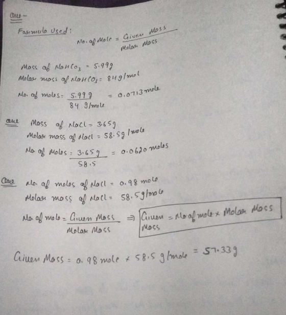 - Faenulo used: me Given = Given Moss No. of Mole - Molas Mass Moss of Moncoz - 5.999 Molar moss of Man (O₂= 849/mo Mo. of mo