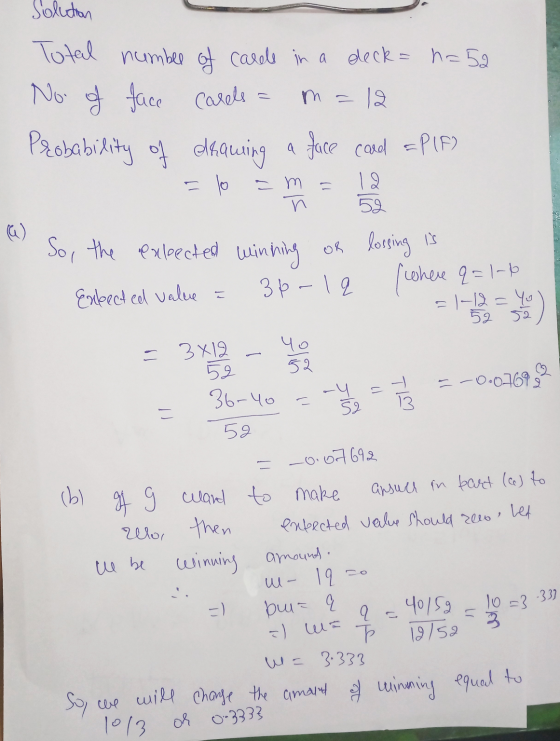 Total number of carde in a deck=h=5a No. of face Carels = Probability of drawing drawing a face a face card a PIF) - So, the