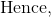 \mathrm{Hence,}