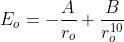 E_{o}=-\frac{A}{r_{o}}+\frac{B}{r_{o}^{10}}