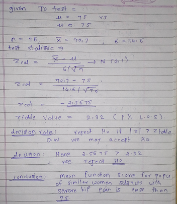 given - To test = l = 75 es 75 vs L u = 70.7 6 14.6 n = 96, test statistic 2cal = x u N Toil) acol 2017 - 75 14.6 fto zod a -