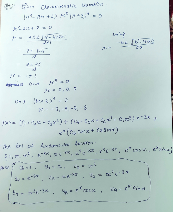 Come Given Characterstic equation (H? 24+2) H3 14+34 = 0 e² ar + 2 M = +2 + 4- 48281 using - b ± √b²-4ac | Xو M= २a 2 - 5-4 =