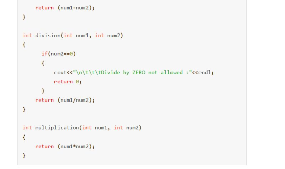 return (num1-num2); int division(int num1, int num2) if (num2zEo) cout<<InltltltDivide by ZERO not allowed :<<endl; return
