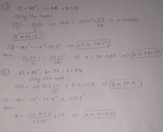 CC = 47° (= 28, b=23 Using sine rule- 0600755 sinc sin B -> SinB = sin 47°x 23 28 B 236.9 ZA = 180°- 47° -36.9° -> ZA 96.1° A