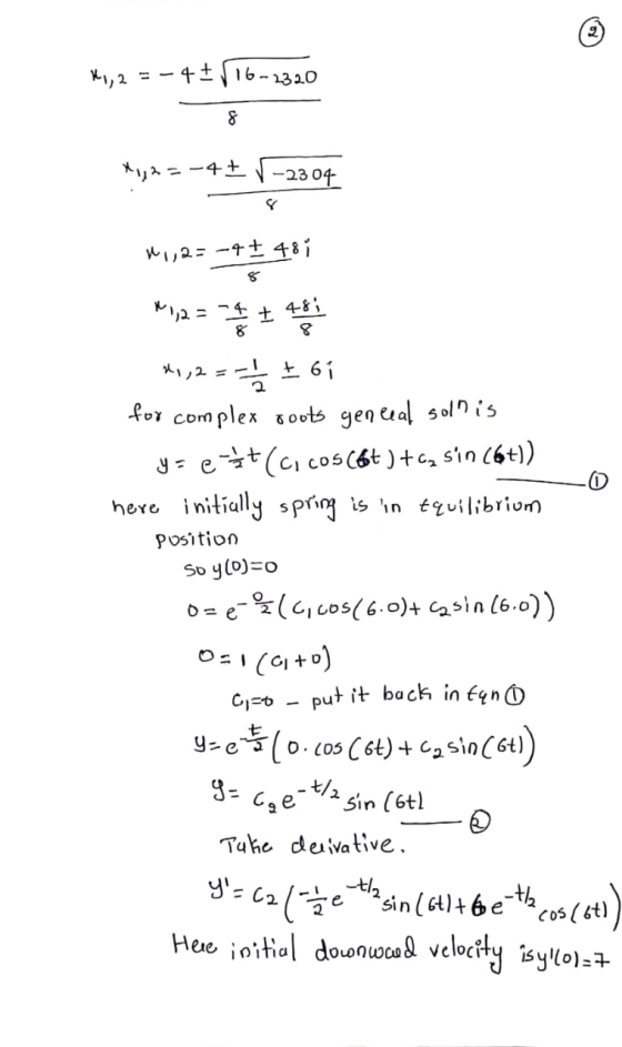 Re M1,2 = -4+16-2320 8 X1,2= -4+ -2304 11, 2= -4t 48 i 8 M1,2 = 14 + 481 8 8 41,2=-* £ 61 for complex goots genceal solnis ya