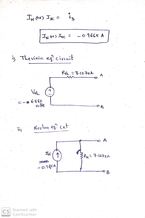 IN (68) Ise = iz IN (OV) Isc = :-0.9665 A j Thevinin es? Circuit 1. Rth = 7.12754 Vth =-3656 i Norton eq? ckt مونه ERN = 7.12