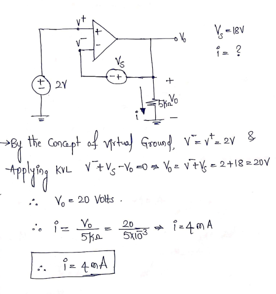 It ovo V = 18V v 1 2 vo + + 2V + 5k to & By the concept of virtual Ground, Verteer & applying KVL Vavst s-Yo zo Voz v7y= 2+1
