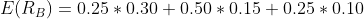 E(RB)0.25 0.300.50 0.150.25 0.10