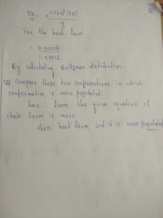 ...No (~22X108 /kB? for the book form = 0.00018 1.00012 1 By calculating Boltsman distribution. (10) compare these two confor