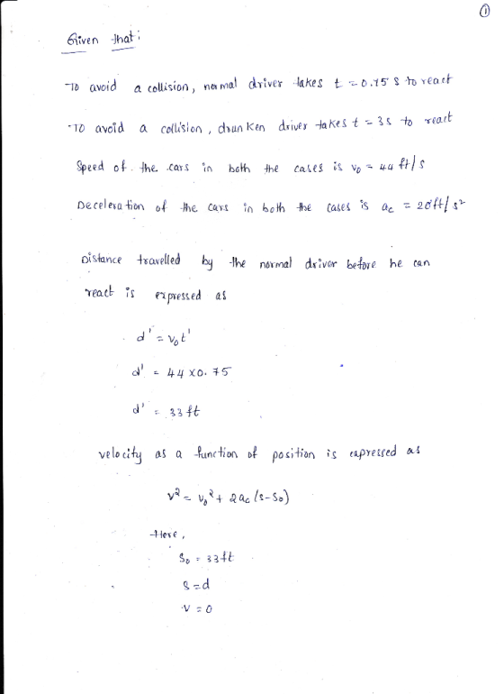 O Given that 10 avoid a collision, normal driver takes t 0.75 $ to read *10 avoid a collision, drunken reart driver takes t