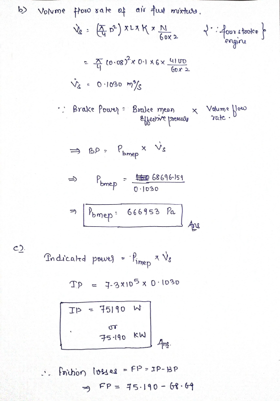 ve b) Volume How rate of air fue mistura. (02) * 2X KxN to four stroke engine 10.087?x 0.1 x6x 4100 60x2 Gox 2 0.1030 m/s Bra