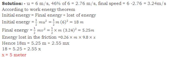 of 6 = 2.76 m/s, final speed-6-2.76 Solution:-u-6 m/s, 46% According to work energy theorem Initial energy Final energy +lost