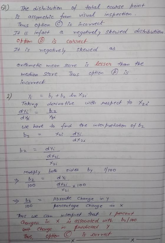 The distribution of total total course point Ps assymebic from visual inspection Thus option ® is incorrect It is infact neg