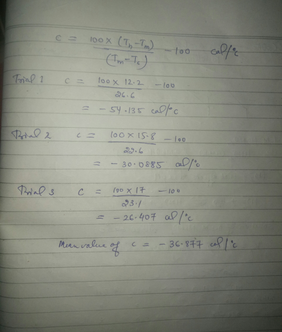 c = 100x (In-Tm - 100 calle Trial 1 c = - 100 100 x 12.2 26.6 - 54.135 - calloc Bial 2 ( - -100 100 x 15-8 2916 - 30.0885 = c