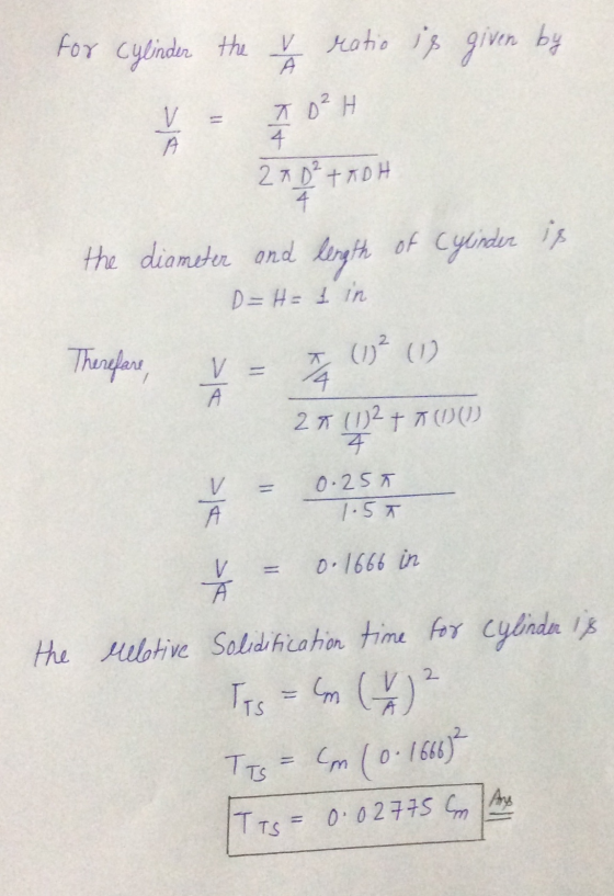 for cylinder the V ratio is given by V Пр? Н 4 270² +KDH 4 the diameter and length of Cylinder D=H= 1 in Therefore ? >k 4 27