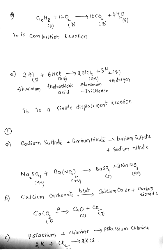 - cotto + 120 cs) 09 1oco +44 0 (9 1 10) it is combustion Reaction e) q Al + 6HCl is caa) Aluminium Hydrochloric - acid 2 A