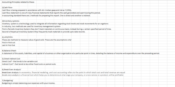 Accounting Principles related t these- 1)Cash Flow being prepared in accordance with AS-3 indian gaap and ind as 7 (IFRS) Cas