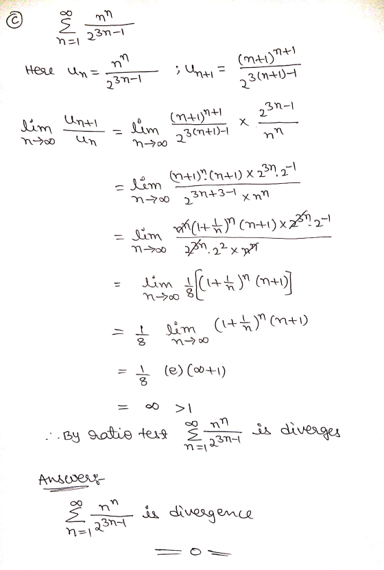 nn 23n-1 n=1 Here Unt nn - - ; Unti (n+un+1 23(n+14 239-1 3n-1 2 Unti Hallitu) X lim lim 23(n+1) un nyo nn no n->00 (n+1)(n+1