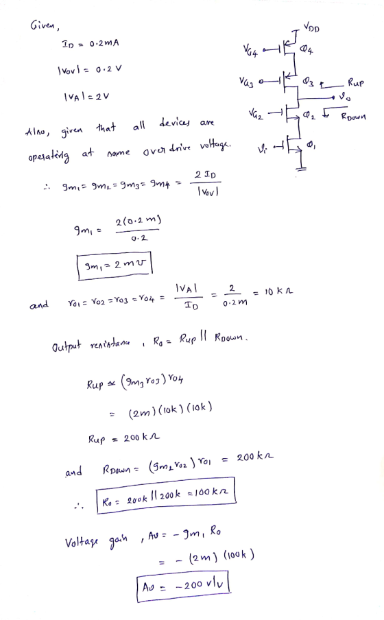 Given, In = 0.2mA vaqt Ivovl = 0.2 V о— ITTEE Фz t Rue - avo TVAT-2 v Also, given that all devices are operating at same over