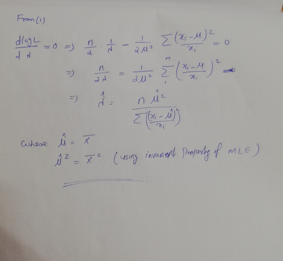 From (1) n. Į (X; -M) 2 0 dloge d N 21- a uz xi 2 Hi-M > - ab (+4) 1 =) n u? Efori - u) Where ů= X ů Z = X² (using invarient