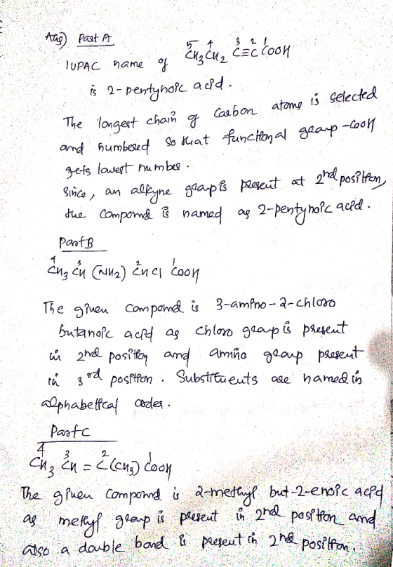 Aas) past A TUPAC name of CH3 CH2 CEC COOK iš 2-pentynoll adid... Carbon atoms is selected The longest chain g and numbered s
