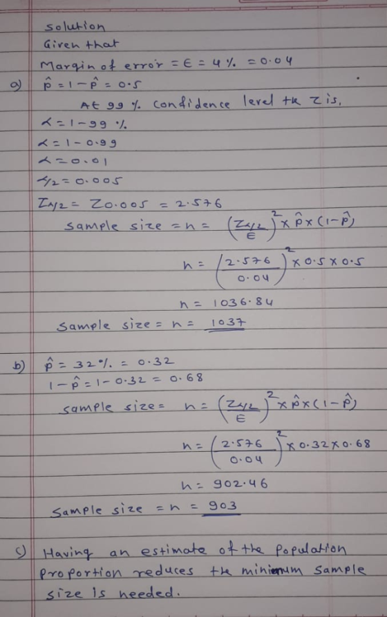 Solution Given tha marginat- error-E-4 %-0.04 At 53%. Cordiden ce level trzis 0.04 na 103 6.84 sample sizes na 103 ll Sample
