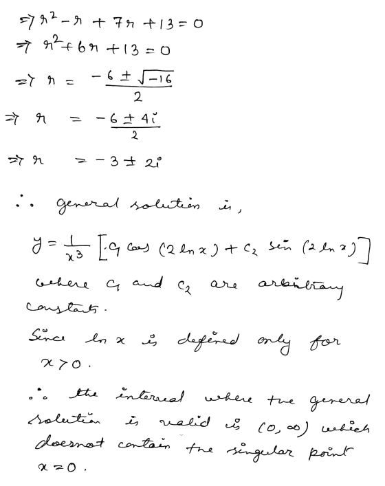 $782-8 + 72 +13= 0 7 r²r6r +13=0 - 6+ -16 z7 r = 2 7 r -6 + 4 2 27 r 2 – 3 + 2 oo L 23 C2 are general solution is, [qcas (2 l
