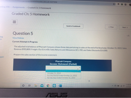 35509/assignments/3850424?module item_id=12277416 inting 206 > Assignments > Graded Ch: 5 Homework Graded Ch: 5 Homework Send