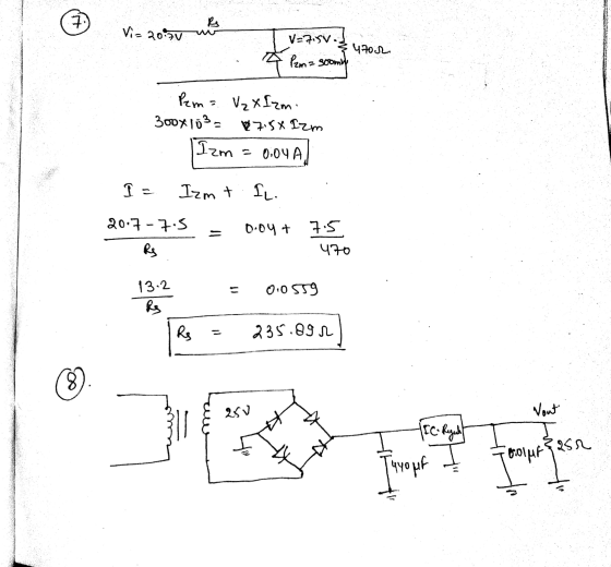 7. R Vis 20.30 V=7,5v. § 4702 Pzm=300ml Pem= V₂ X Izmi 300X103 - 27:5X Izm Izm = 0.04A I- Izmt. IL. 0.04 + 7.5 20.7-75 RS 470