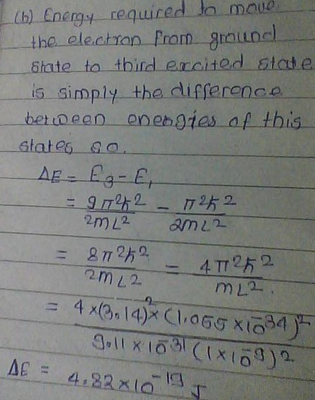 (b) Energy required l mau the electran Prom gouoc te ta tbind ercited stat e is simply-the difference betineen on engtas ne this- states SO