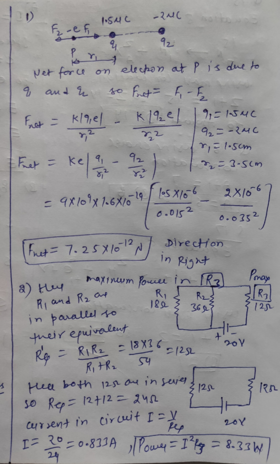 92 1.SMC -QNC f-ef 4 r Net force on elechon at P is due to and & q so fuet & - Fret = k/9, el KLq₂e/ 걸고 9 = 1.5MC 92=-2MC 8 =