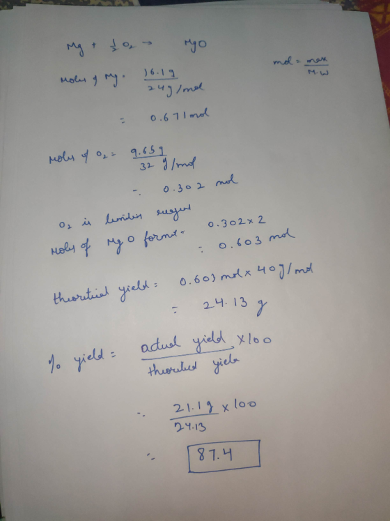 mol = max Mg + za Mgo moles of my. 16.19 249/mol = 0.67 1 mol mols of O2 = 9.65 g - 32 9/mol - 0.302 mol Og i limilis ruegend