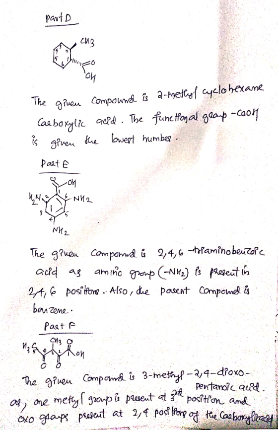 part D The giveu compound is a-methyl cyclohexane Carboxylic acid. The functional geamp.coop is given the lowest number. Past