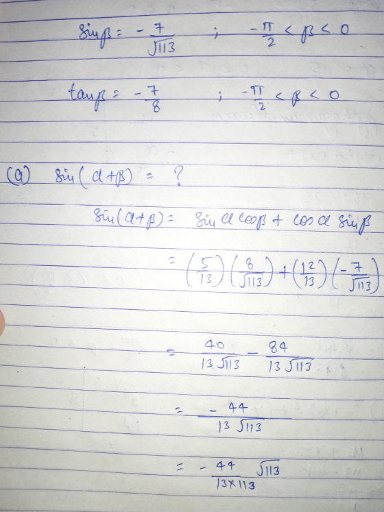Siup: 7 J113 I coco taup: -7 . <pco 2 (a) Sin ( a +B) ? Sin (at 8) = sin el cospot cosce siuß (1969-1+() 7 113 11 13 J13 84 1