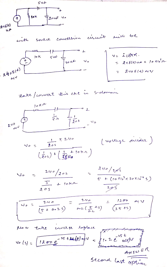 suf vo 24814) UA with source connession circuit will be L lok sut I | Va é LR = 248Lt) ua X zour 20 loxor = 2406+) my v -2408